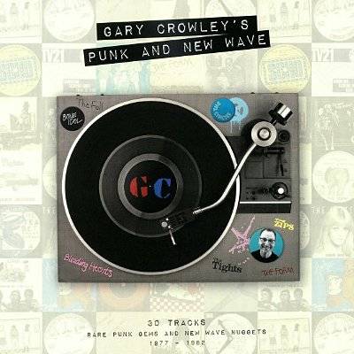 Gary Crowley's Punk And New Wave (2-LP) RSD 2018