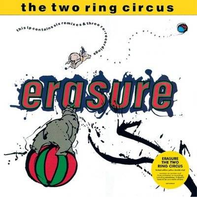 Erasure : The Two Ring Circus (2-LP) RSD 2018