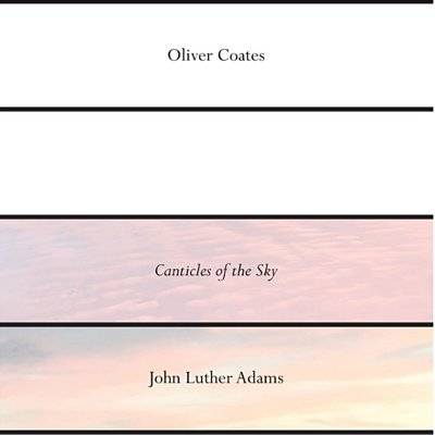 Coates, Oliver : Canticles Of The Sky (12") RSD 2018