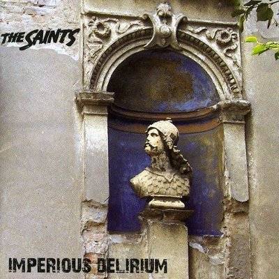 Saints : Imperious Delirium (CD)