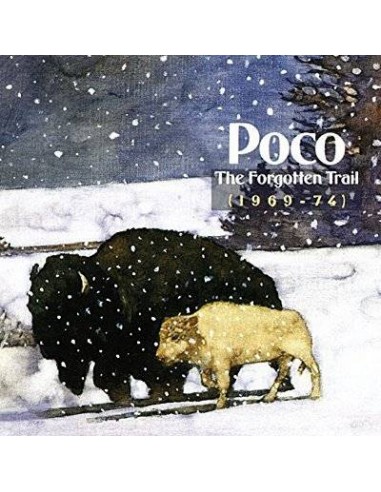 Poco : The forgotten trail 1969-73 (2-CD)
