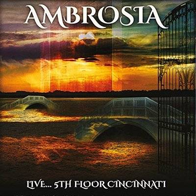 Ambrosia : Live... 5th Floor Cincinnati (CD)