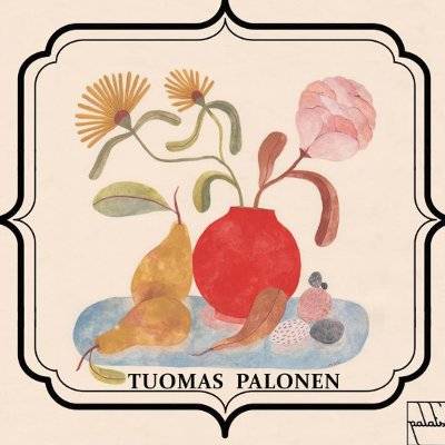 Palonen, Tuomas : Tuomas Palonen (LP)
