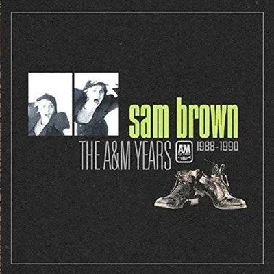 Brown, Sam : The A&M Years 1988-90 (4-CD/DVD)