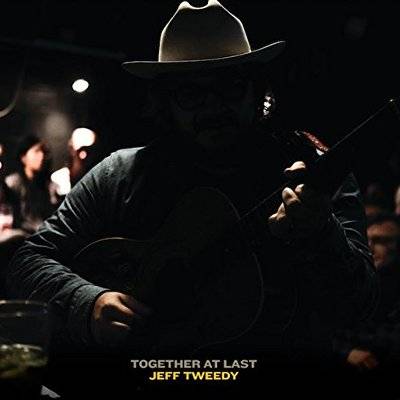 Tweedy, Jeff : Together At Last (LP)