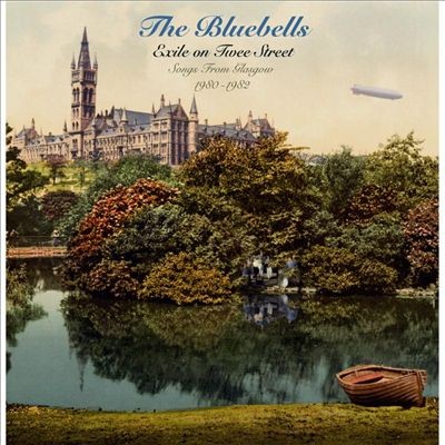 Bluebells : Exile On Twee Street (LP)
