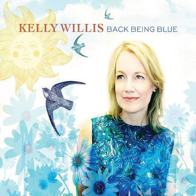 Willis, Kelly : Back Being Blue (LP)