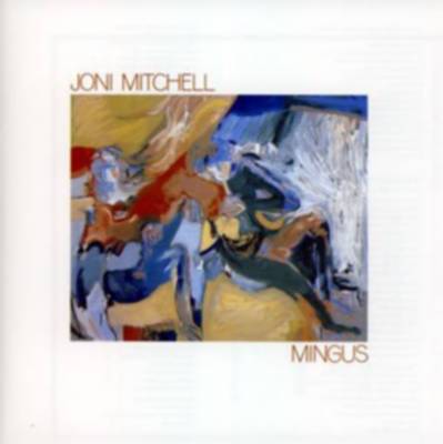 Mitchell, Joni : Mingus (CD)