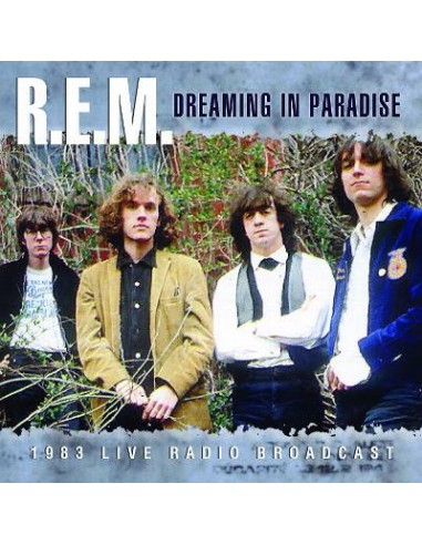 R.E.M. : Dreaming In Paradise (CD)