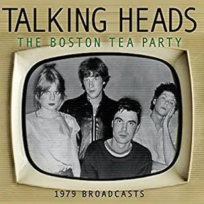 Talking Heads : The Boston Tea Party -1979 Broadcasts (CD)