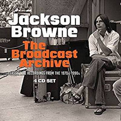 Browne, Jackson : The Broadcast Archive (4-CD)