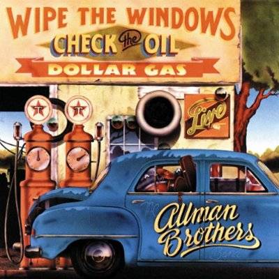 Allman Brothers Band : Wipe The Windows, Check The Oil (LP)