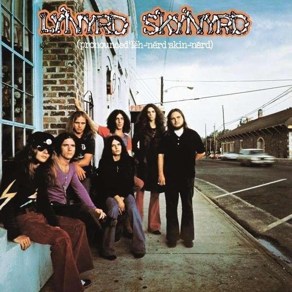 Lynyrd Skynyrd : (Pronounced 'Leh-'Nérd 'Skin-'Nérd) (LP) 