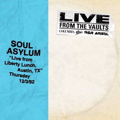 Soul Asylum : Live From Liberty Lunch, Austin, TX Thursday 12/3/92 (2-LP) RSD 2018