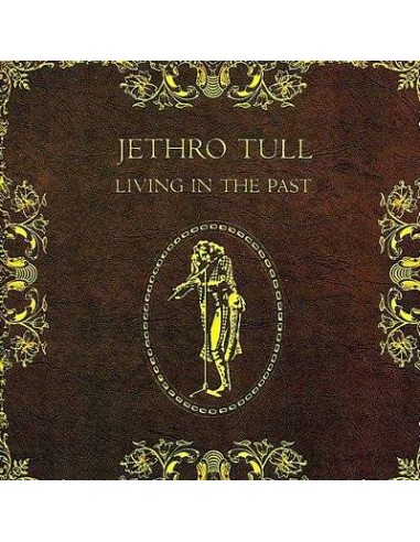 Jethro Tull : Living in the past (CD)