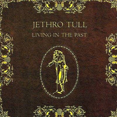 Jethro Tull : Living in the past (CD)