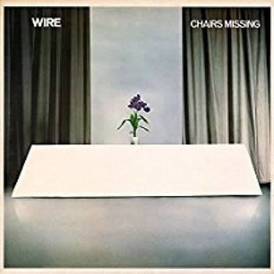 Wire : Chairs Missing (LP)