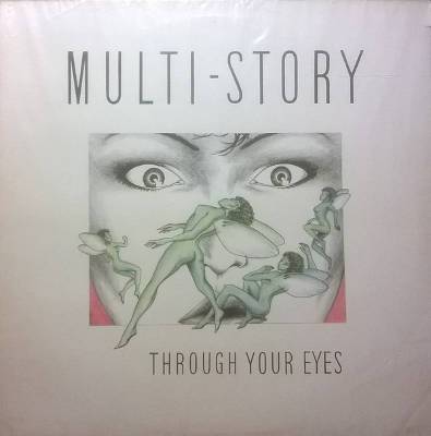Multi-Story : Trough Your Eyes (LP)