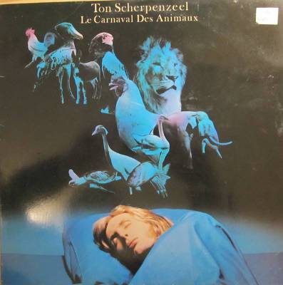 Ton Scherpenzeel : Le Carnaval Des Animaux (LP)