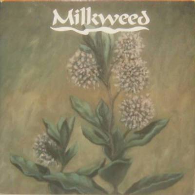 Milkweed ?: Milkweed (LP)