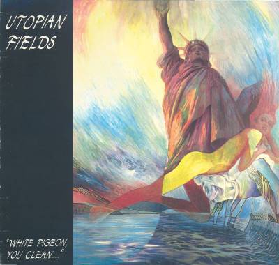Utopian Fields ?: White Pigeon, You Clean(LP)