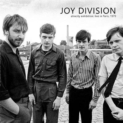 Joy Division : Atrocity Exhibition - live in Paris 1979 (LP)