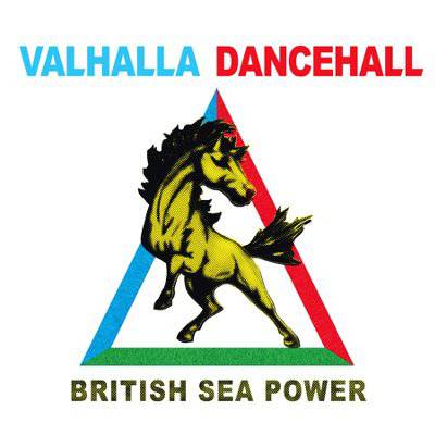British Sea Power : Valhalla Dancehall (2-LP)