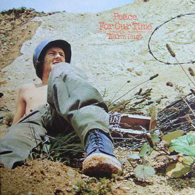 Warm Dust : Peace For Our Time (LP)