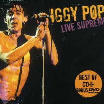 Pop, Iggy : Live Supreme (CD / DVD)