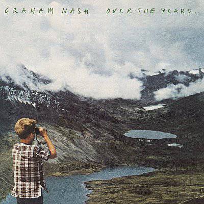 Nash, Graham : Over the Years (2-CD)