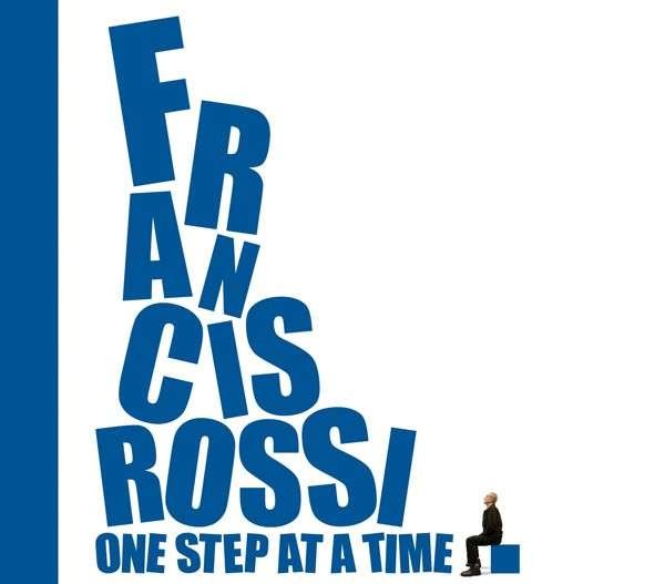 Rossi, Francis : One Step At A Time (CD) 