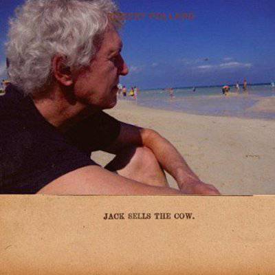 Pollard, Robert : Jack sells the cow (CD)