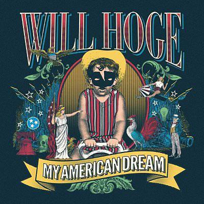 Hoge, WIll: My american dream (LP)