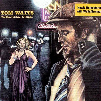 Waits, Tom : The Heart Of Saturday Night (LP)