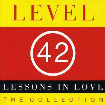 Level 42 : Lessons In Love - The Collection (2-CD)