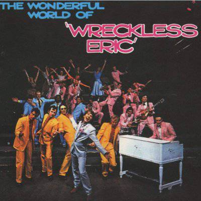 Wreckless Eric : The Wonderful World Of (CD)