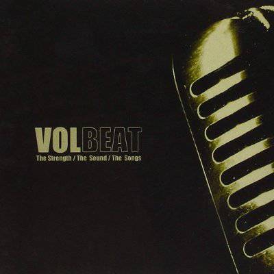 Volbeat : The Strength / The Sound / The Songs (LP)