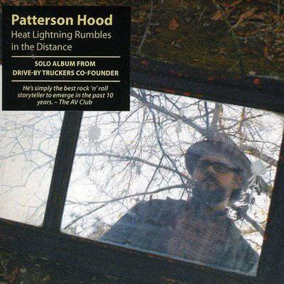 Hood, Patterson : Heat Lightning Rumbles In The Distance (CD)