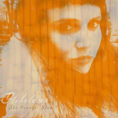Globelamp : The Orange Glow (LP)