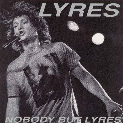 Lyres : Nobody But Lyres (CD)