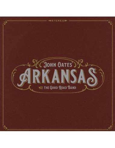 Oates, John With The Good Road Band : Arkansas (LP)