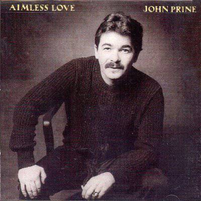 Prine, John : Aimless Love (CD)