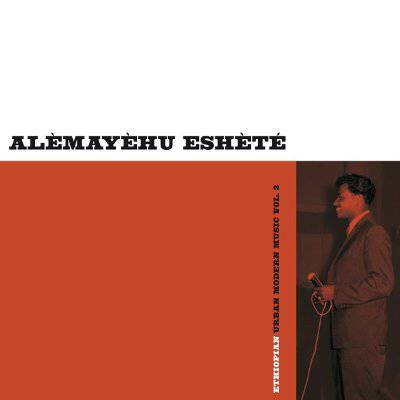 Alemayehu Eshete : Ethiopian Urban Modern Music Vol. 2 (LP)