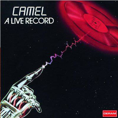 Camel : A Live Record (2-CD)