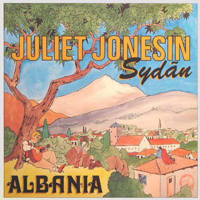 Juliet Jonesin sydän : Albania (LP)