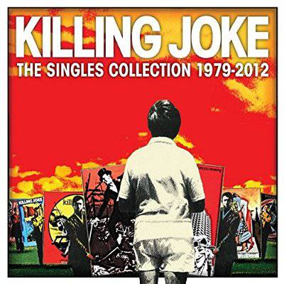 Killing Joke : The Singles Collection 1979-2012 (2-CD)