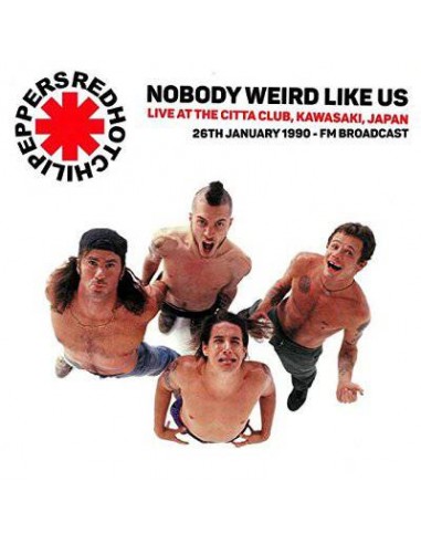 Red Hot Chili Peppers : Nobody Weird Like Us (CD)