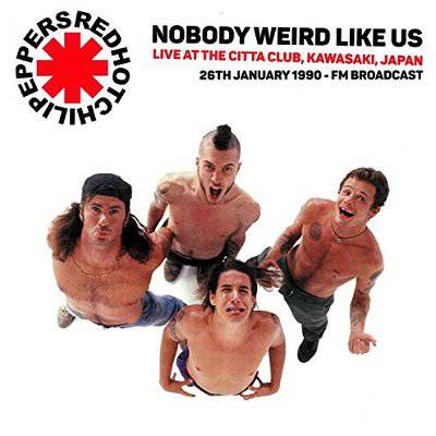 Red Hot Chili Peppers : Nobody Weird Like Us (CD)