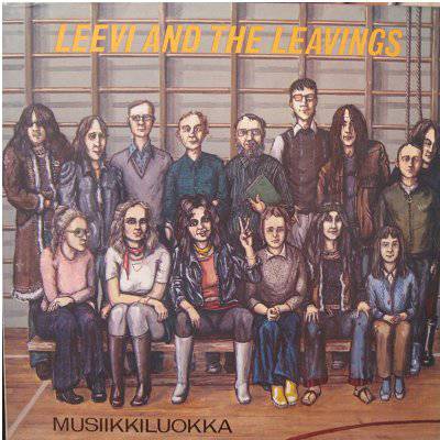 Leevi and The Leavings : Musiikkiluokka (LP)