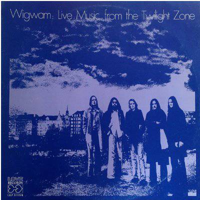 Wigwam : Live Music From The Twilight Zone (2-LP) blue